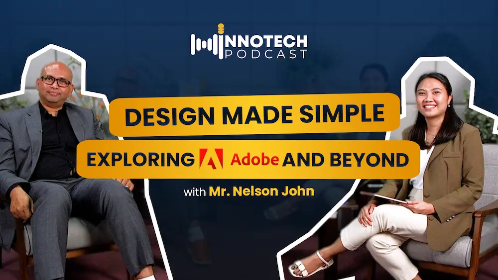 INNOTECH Podcast Ep. 6: Design Made Simple: Exploring Adobe & Beyond