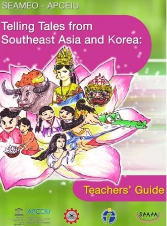 Telling Tales from Southeast Asia and Korea Teachers' Guide