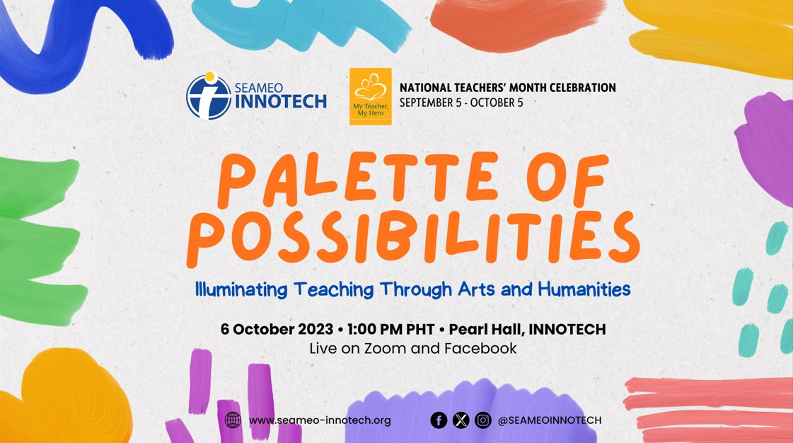 Event poster of Palette of Possibilities: Illuminating Teaching through Arts and Humanities.