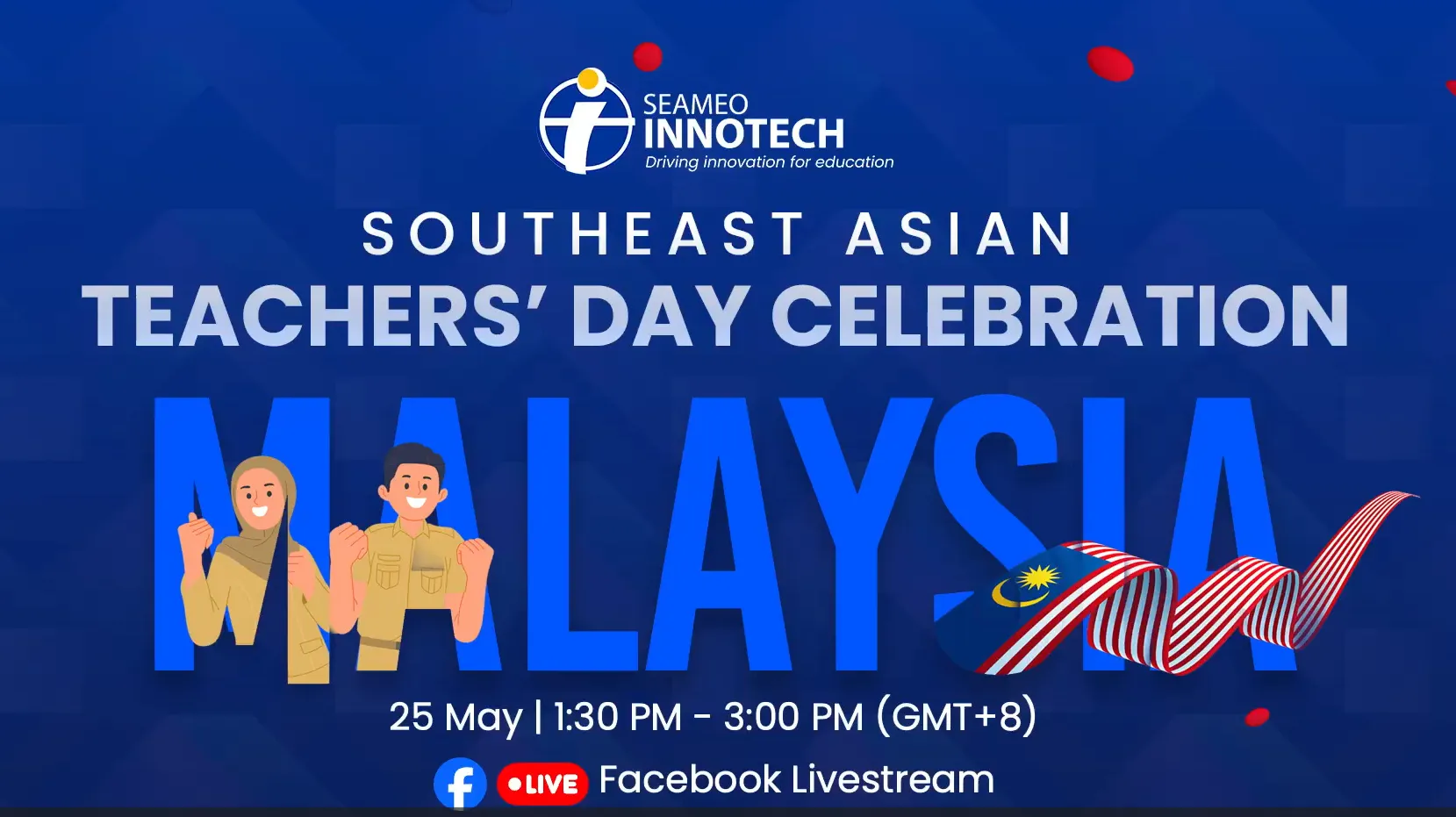 INNOTECH Seminar Series on Education, Innovation and Technology | Malaysia’s National Teachers Day Celebration