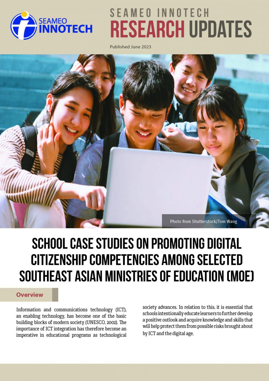 School Case Studies on Promoting Digital Citizenship Competencies Among Selected Southeast Asian Ministries of Education (MOE)