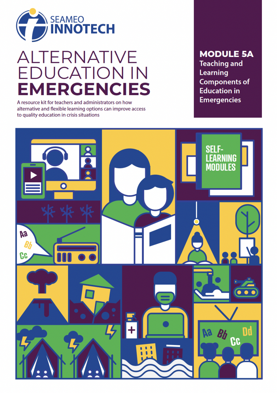 Alternative Education in Emergencies - Module 5A (Teaching and Learning Components of Education in Emergencies)