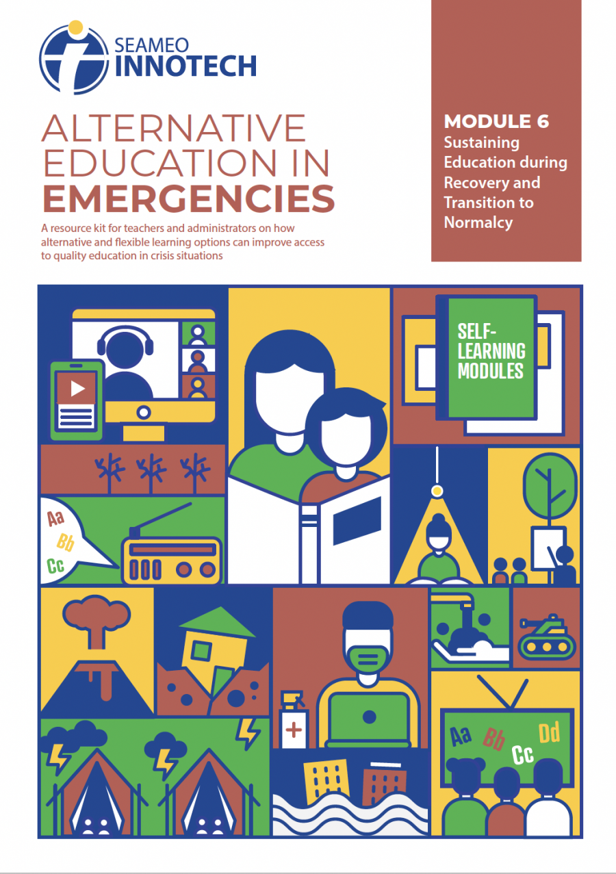 Alternative Education in Emergencies - Module 6 (Sustaining Education during Recovery and Transition to Normalcy)