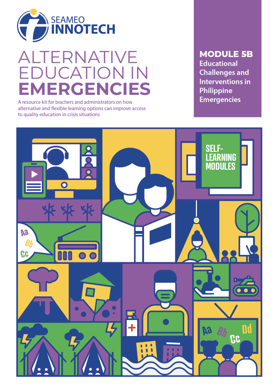 Alternative Education in Emergencies - Module 5B (Education Challenges and Interventions in the Philippine Emergencies)